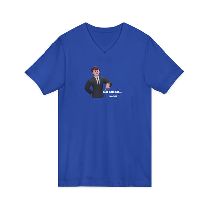 Men's V-Neck Tee – "GO AHEAD... Touch It."