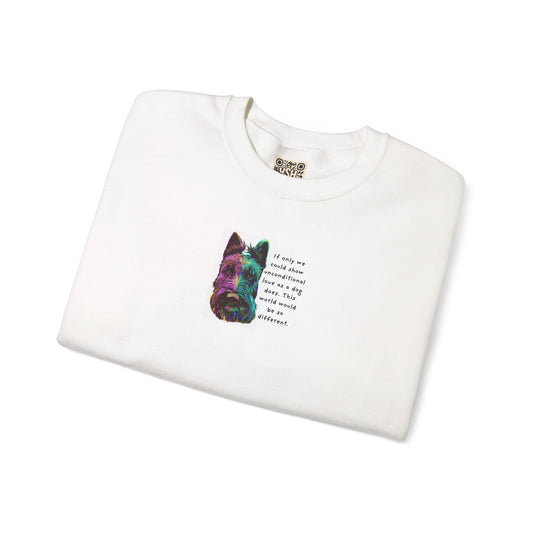 Scottish Terrier Sweatshirt - "If only we could... "
