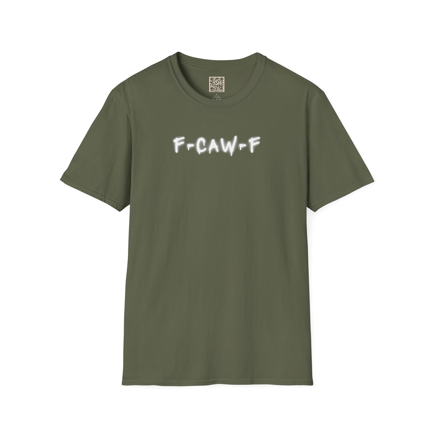 UNISEX T-Shirt — "F-CAW-F..."
