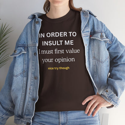 UNIQUE Tee — "IN ORDER TO..."
