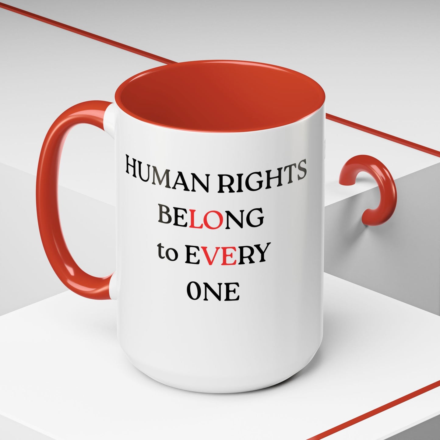 Human Rights Mug — "Human Rights Belong..."