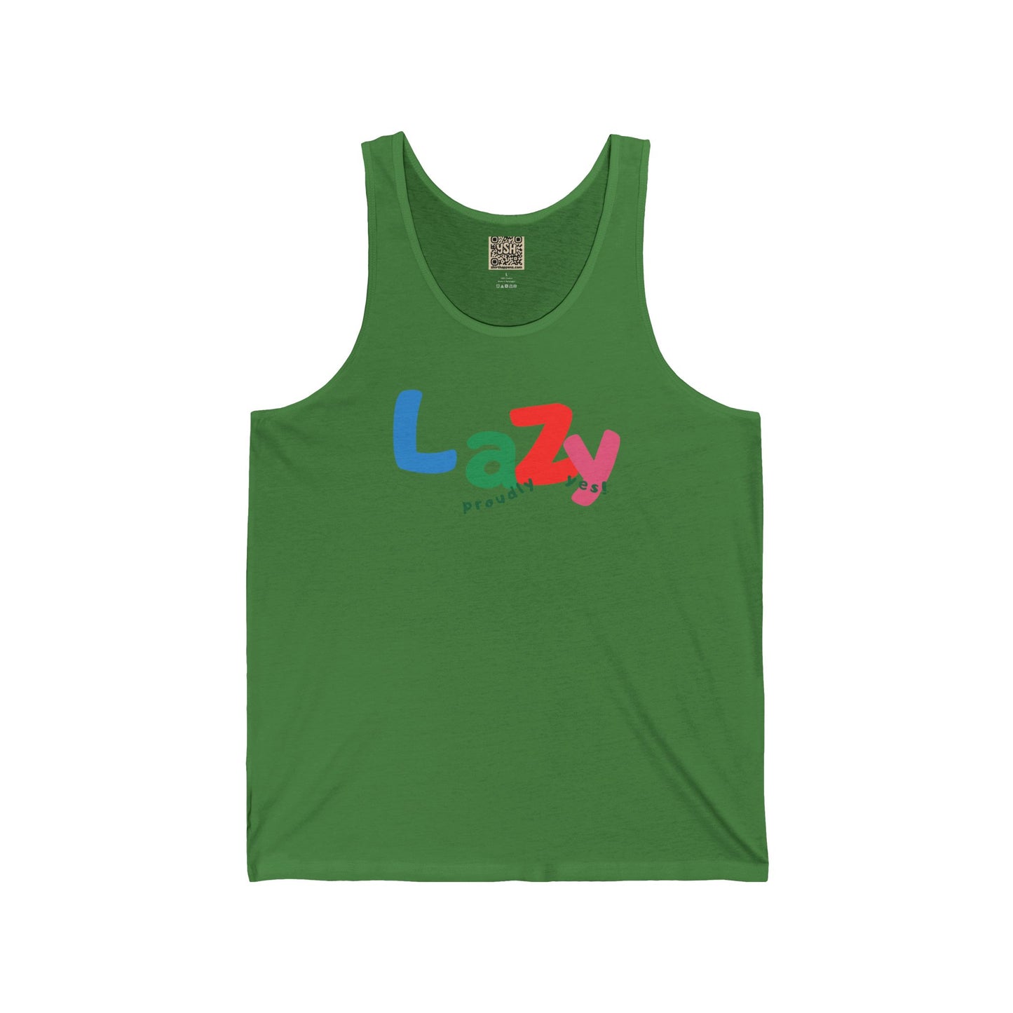 UNISEX Tank Top — "LAZY..."