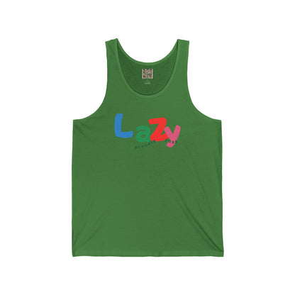UNISEX Tank Top — "LAZY..."