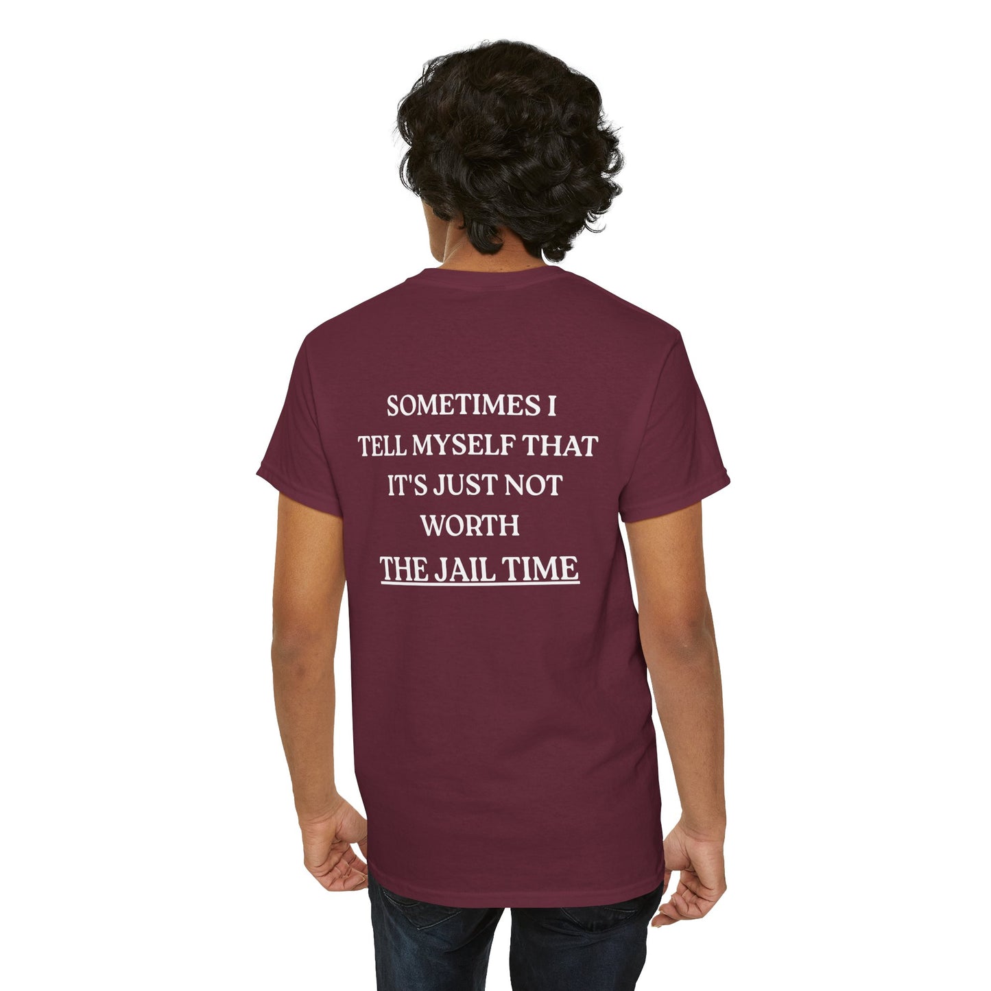 Funny  T-Shirt   Back Print - "SOMETIMES ..."