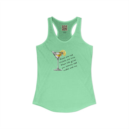 Women's Racerback Tank - "Lemons into... "