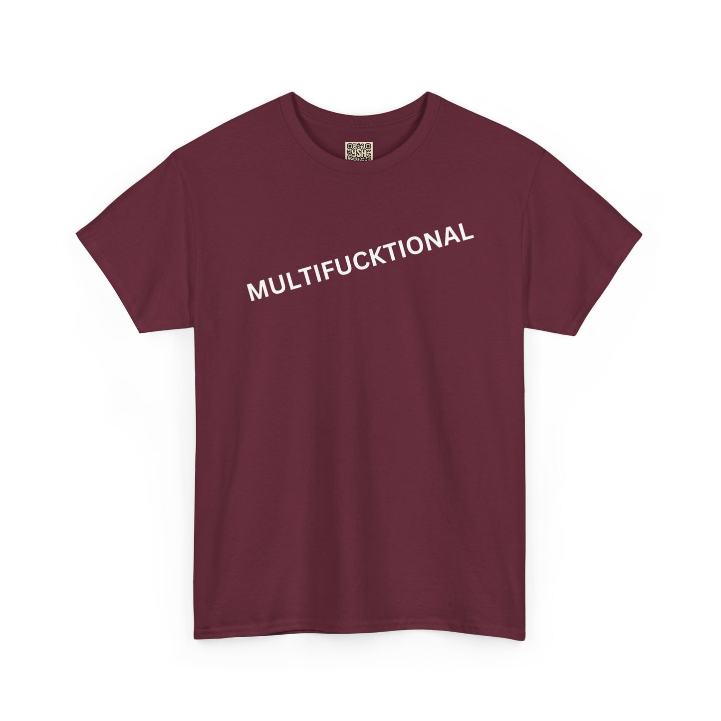 UNISEX T Shirt - "MULTIFUNKTIONAL"