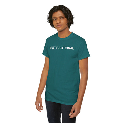 UNISEX Classic White T SHIRT — "MULTIFUCKTIONAL"