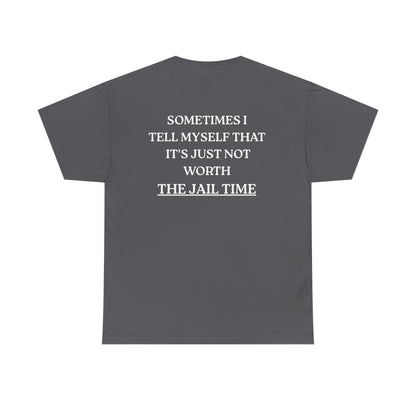 Funny  T-Shirt   Back Print - "SOMETIMES ..."