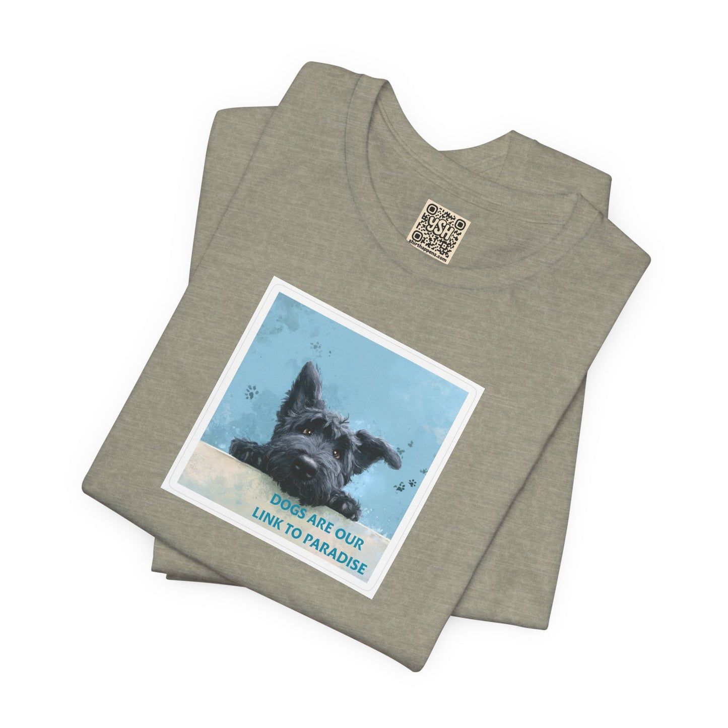 UNISEX T‑Shirt — "Dogs Are Our Link To Paradise"