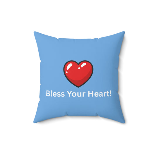 Accent Pillow - "Bless Your Heart"