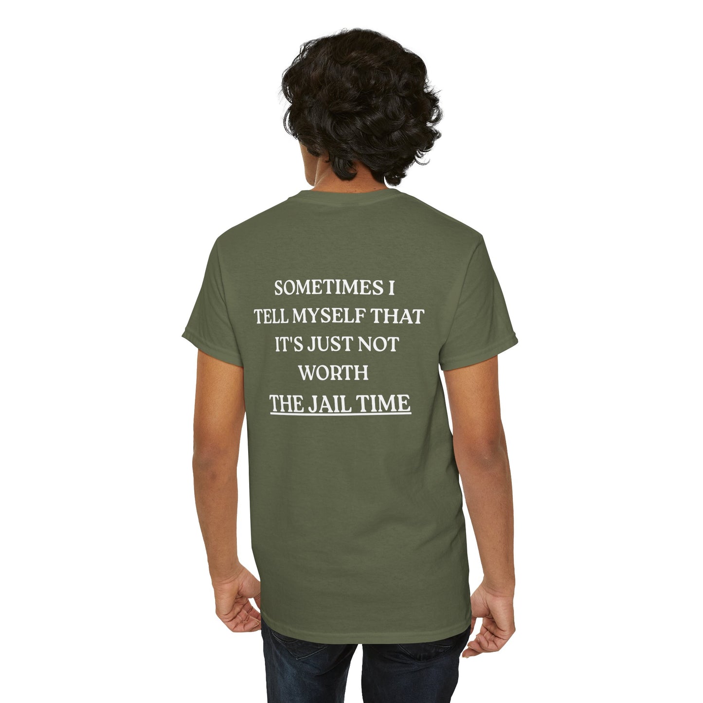 Funny  T-Shirt   Back Print - "SOMETIMES ..."