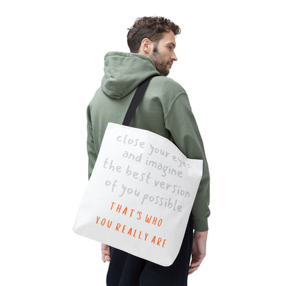 Unisex Tote Bag — "That's Who You Really Are" Cotton Tote