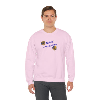 UNISEX T-Shirt — "Failed Cheerleader... "