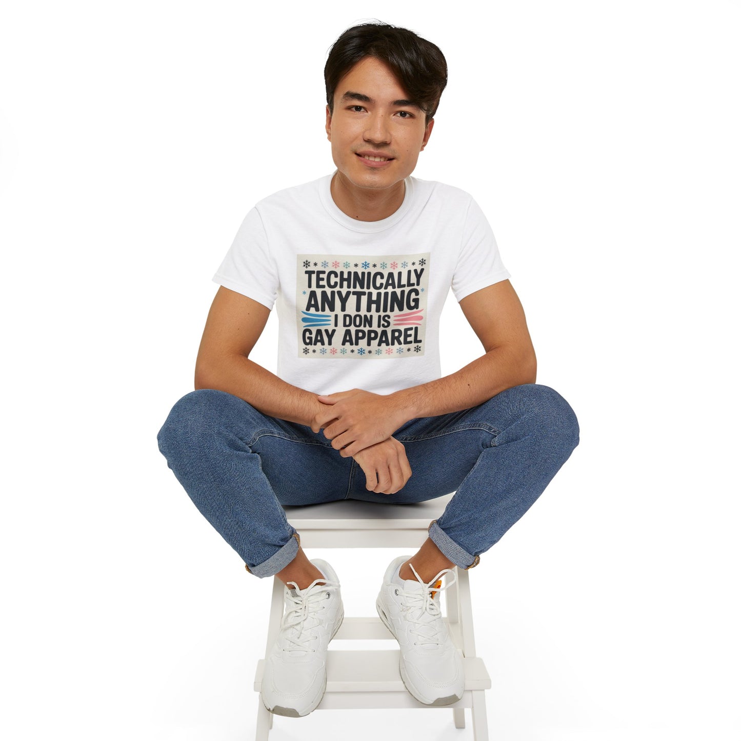 Technically Anything I Don Is Gay Apparel T‑Shirt — Pride Funny LGBTQ Tee