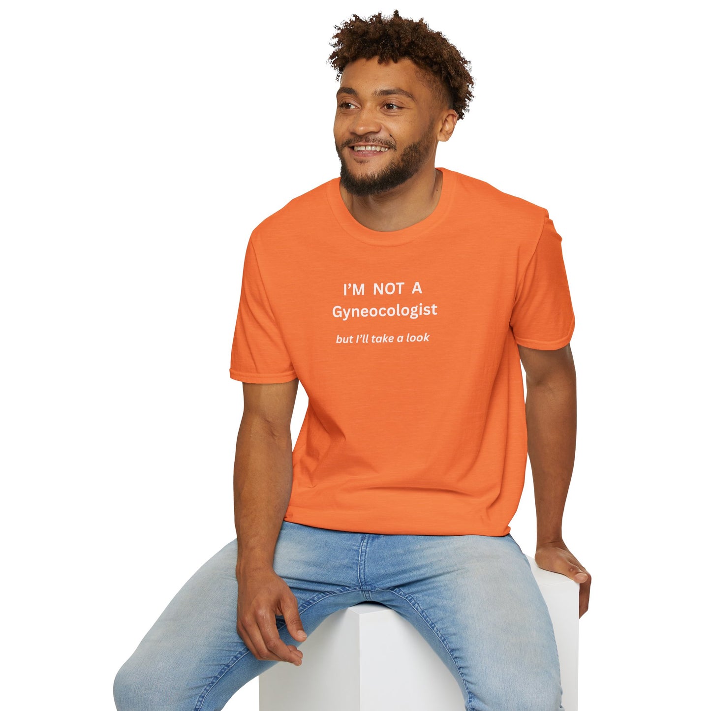 UNISEX T-Shirt - "Im not a ... "