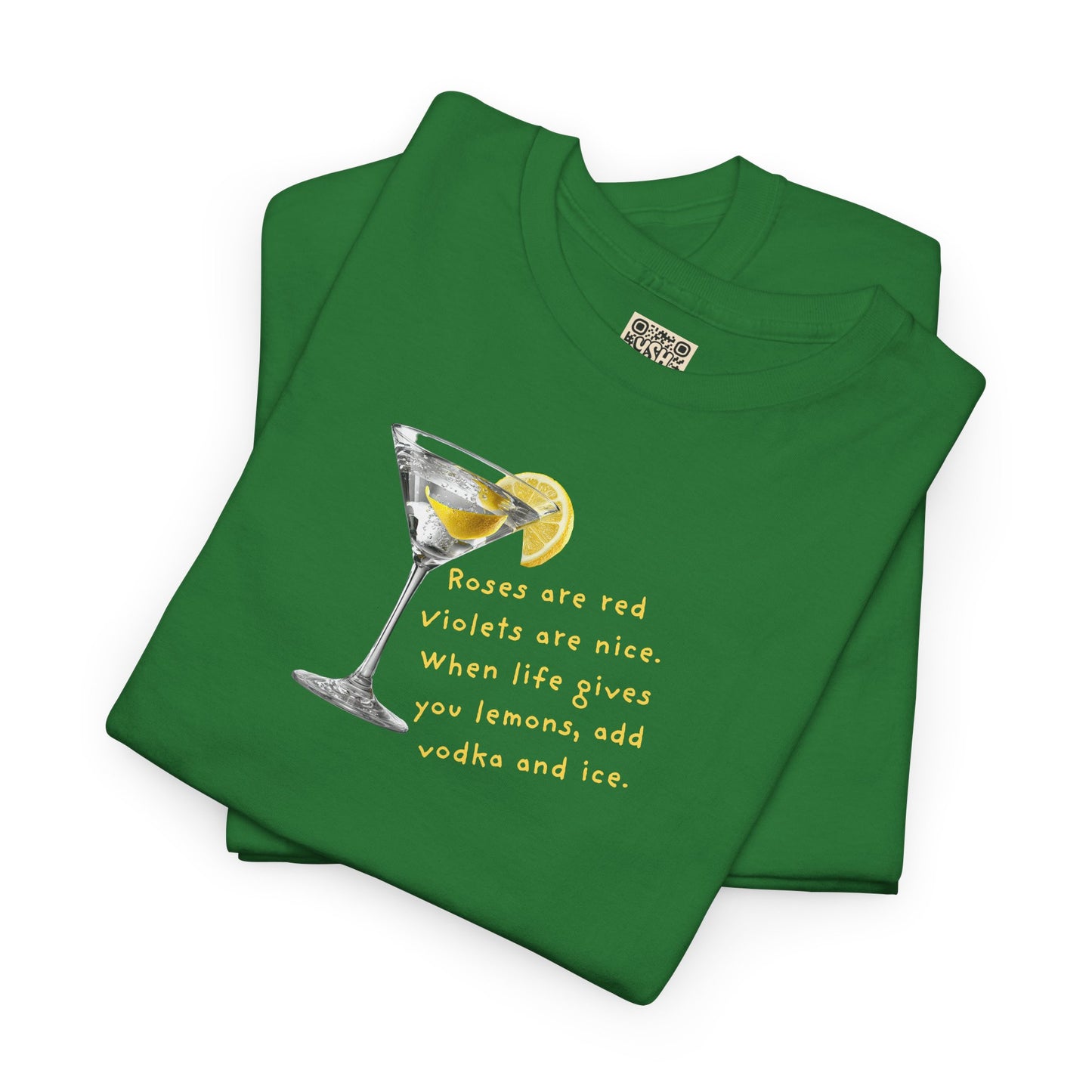 UNISEX Tee — "LEMONS IN LIFE... Add Ice."