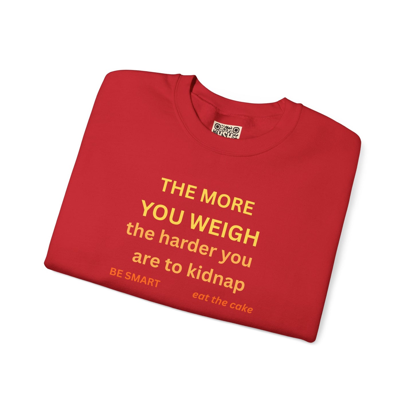 UNISEX Sweatshirt — "THE MORE YOU KNOW... "