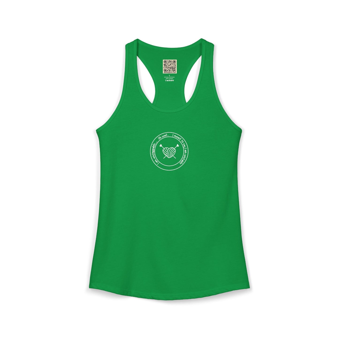 Women's Ideal Racerback Tank - "I'm unstoppable... "