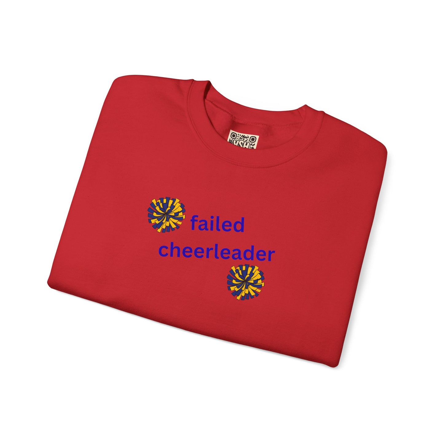 UNISEX T-Shirt — "Failed Cheerleader... "