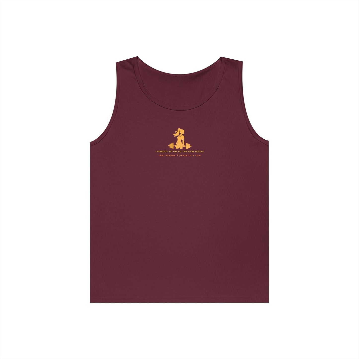 Tank Top — "I FORGOT TO GO TO... "