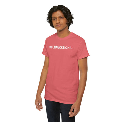 UNISEX Classic White T SHIRT — "MULTIFUCKTIONAL"