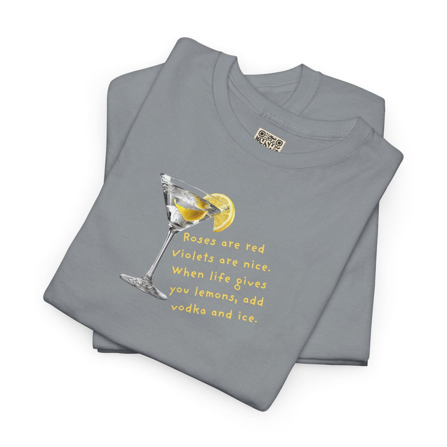 UNISEX Tee — "LEMONS IN LIFE... Add Ice."