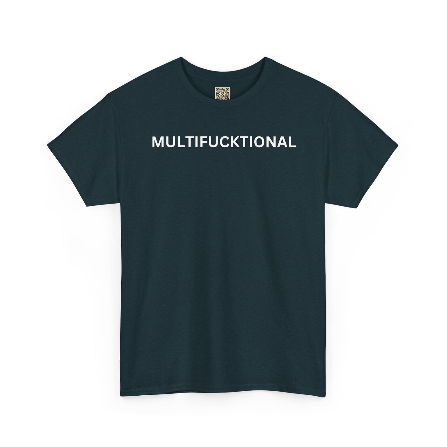 UNISEX Classic White T SHIRT — "MULTIFUCKTIONAL"