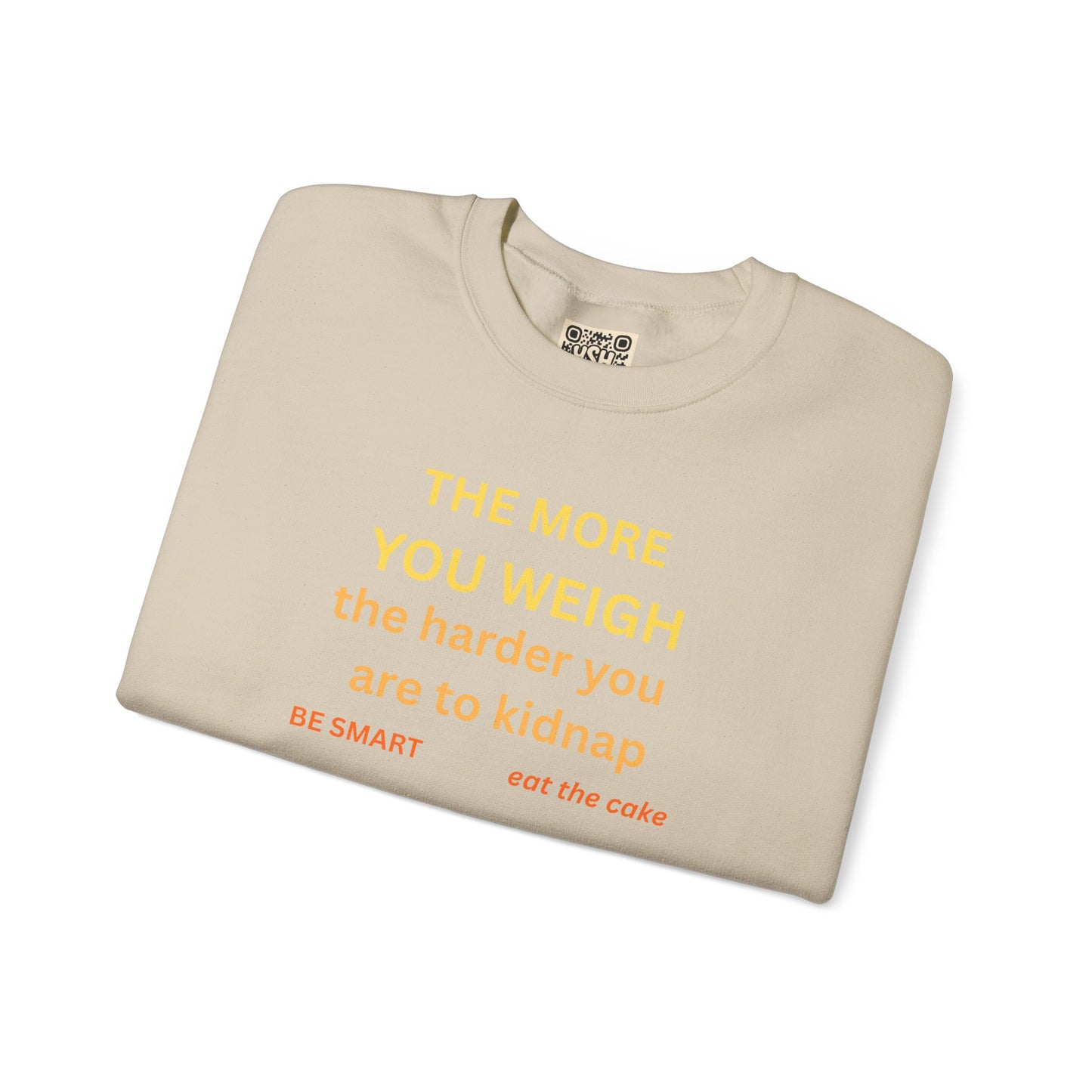 UNISEX Sweatshirt — "THE MORE YOU KNOW... "