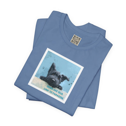 UNISEX T‑Shirt — "Dogs Are Our Link To Paradise"
