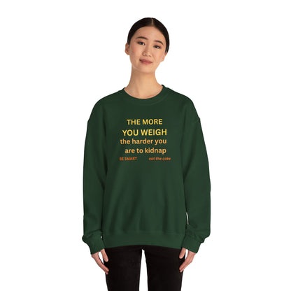 UNISEX Sweatshirt — "THE MORE YOU KNOW... "