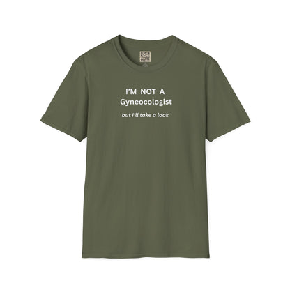 UNISEX T-Shirt - "Im not a ... "