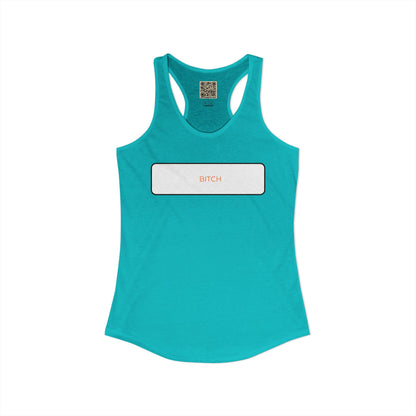 Women's Racerback - BITCH