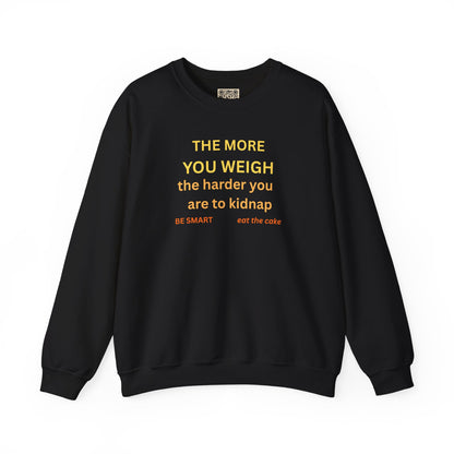 UNISEX Sweatshirt — "THE MORE YOU KNOW... "