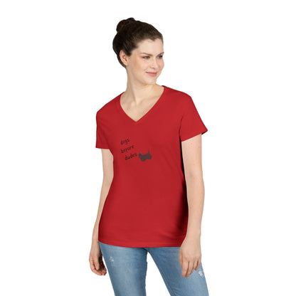 Ladies V-Neck Tee — 'Dogs Before Dudes'