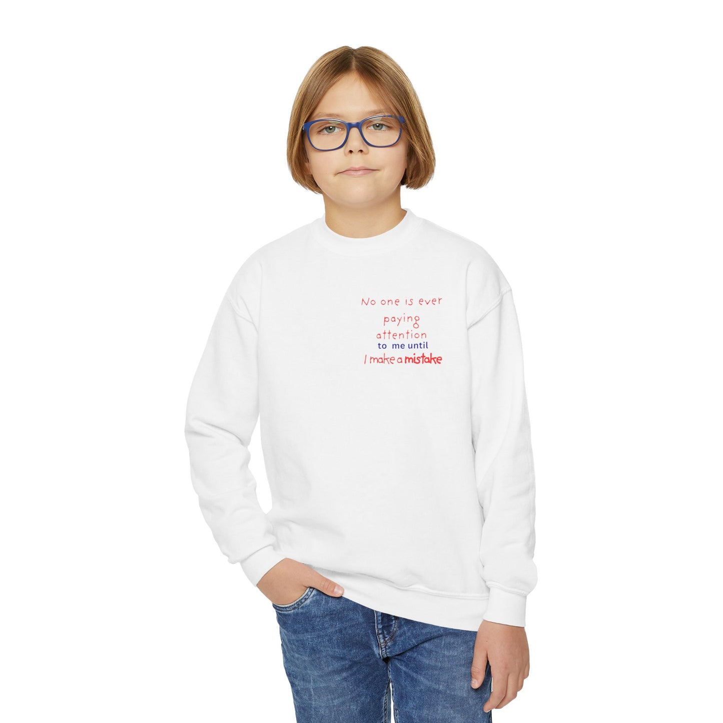 UNISEX YOUTH Sweatshirt — "NO ONE PAYS... "