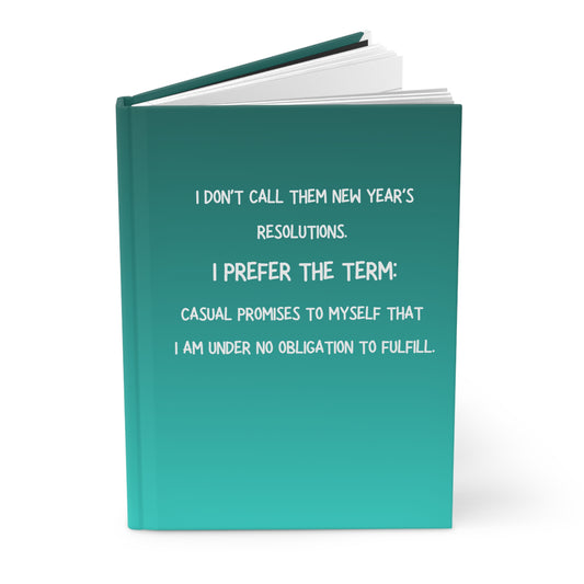 Hardcover Journal — "Funny New Year's Resolutions... "