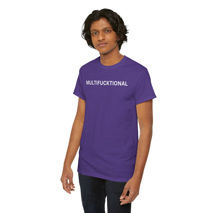 UNISEX Classic White T SHIRT — "MULTIFUCKTIONAL"