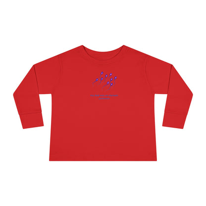 Toddler Long Sleeve Tee — "My Dad was... "