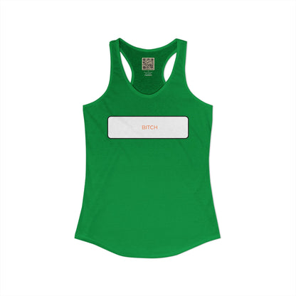 Women's Racerback - BITCH