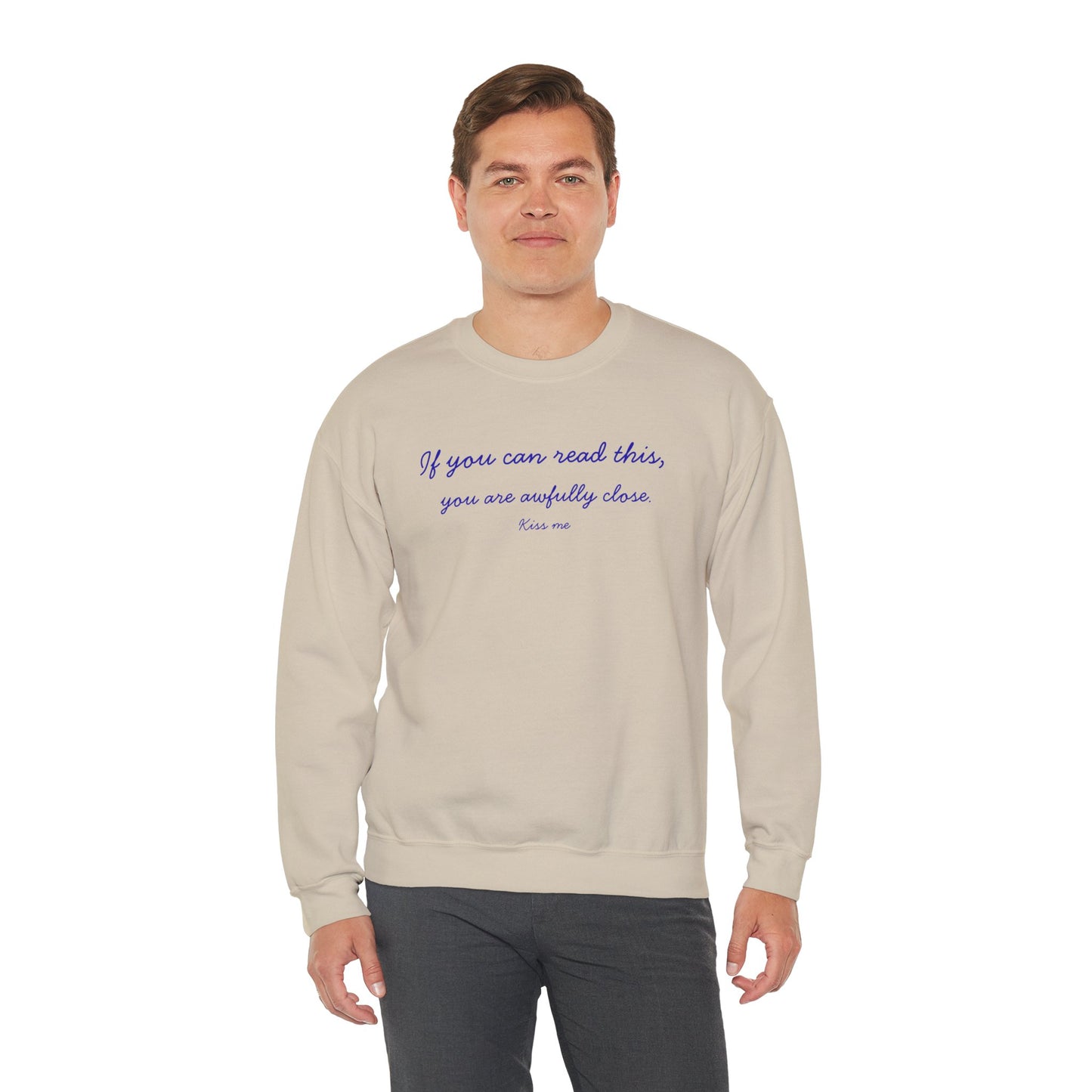 UNISEX LONG SLEEVE T SHIRT — "If you can read this... "