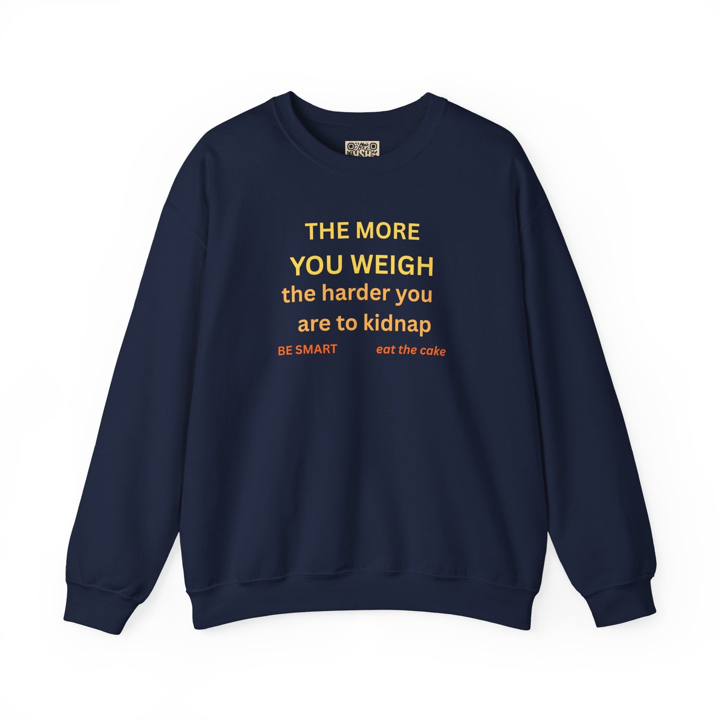 UNISEX Sweatshirt — "THE MORE YOU KNOW... "