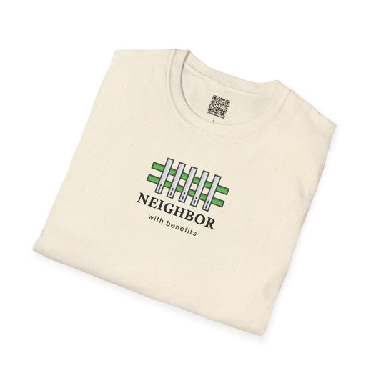 T-Shirt — "Neighbor with Benefits"