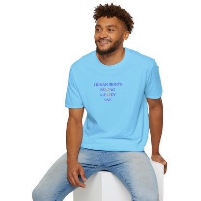 UNISEX T-Shirt — "Human Rights... "
