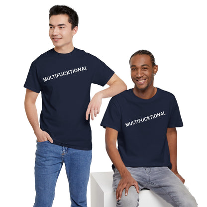 UNISEX T Shirt - "MULTIFUNKTIONAL"