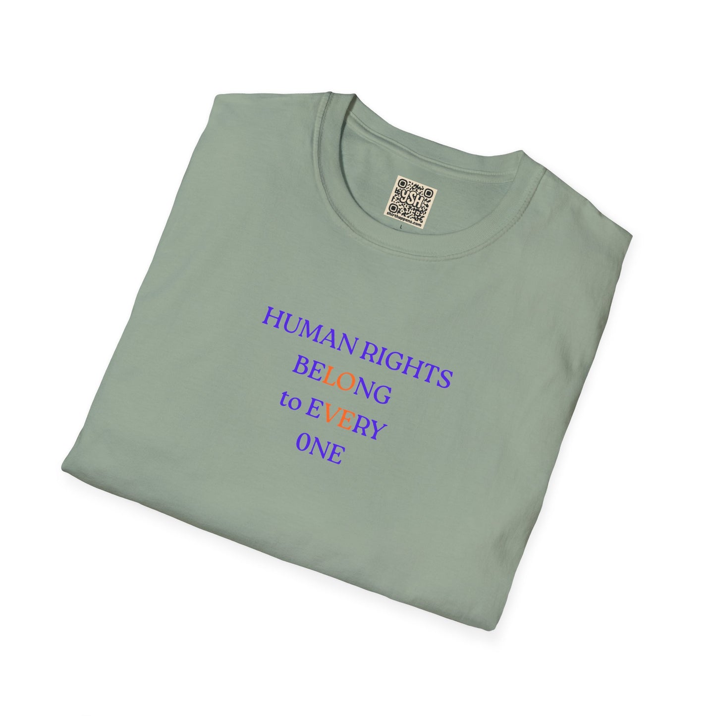 UNISEX T-Shirt — "Human Rights... "