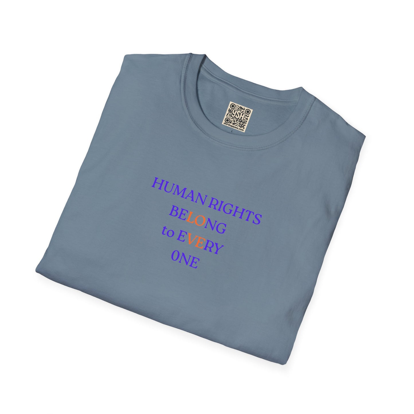 UNISEX T-Shirt — "Human Rights... "