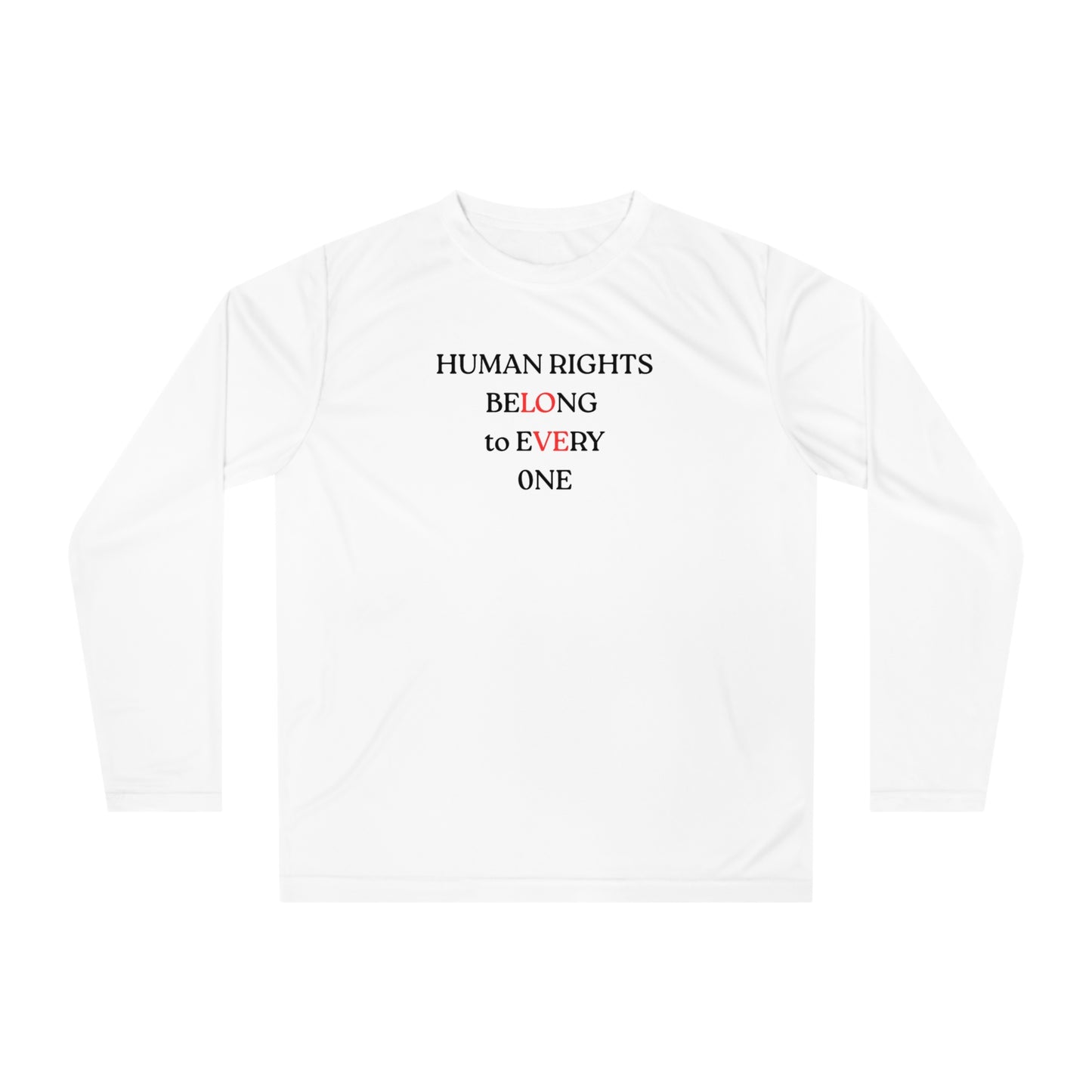 UNISEX long sleeve T shirt - "HUMAN RIGHTS... "