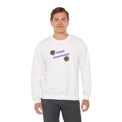 UNISEX T-Shirt — "Failed Cheerleader... "