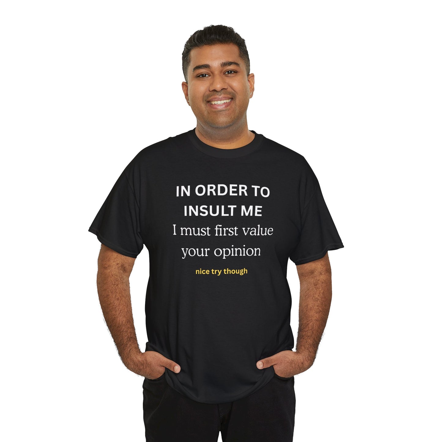 UNIQUE Tee — "IN ORDER TO..."