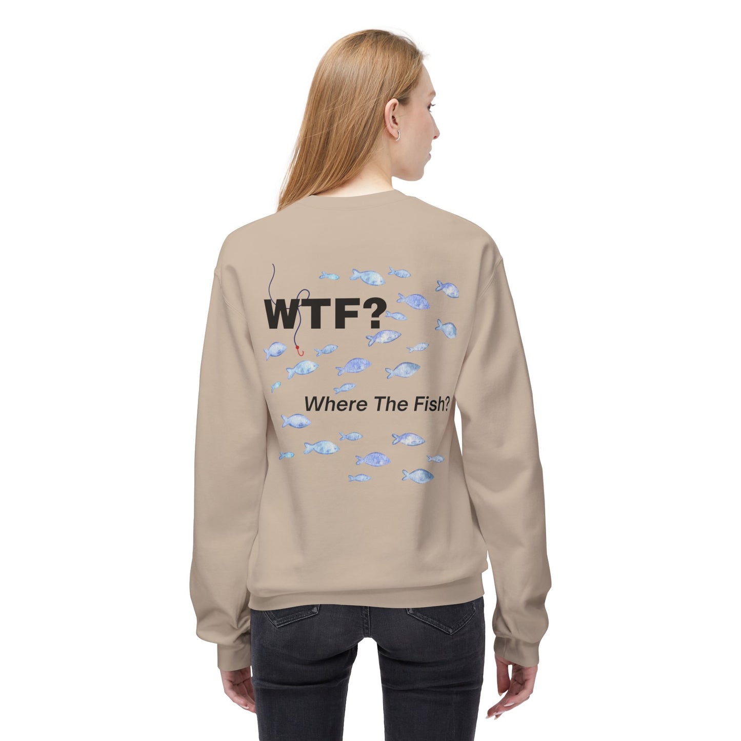 UNISEX Sweatshirt — "WTF?... "